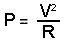 Formula for power using V and R
