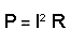 Formula for power using I and R